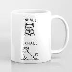 tazza inhale exhale dog 2express